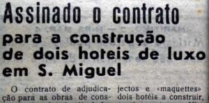 Monte Palace Hotel Azores Luxury Hotels Sete Cidades newspaper contract signed